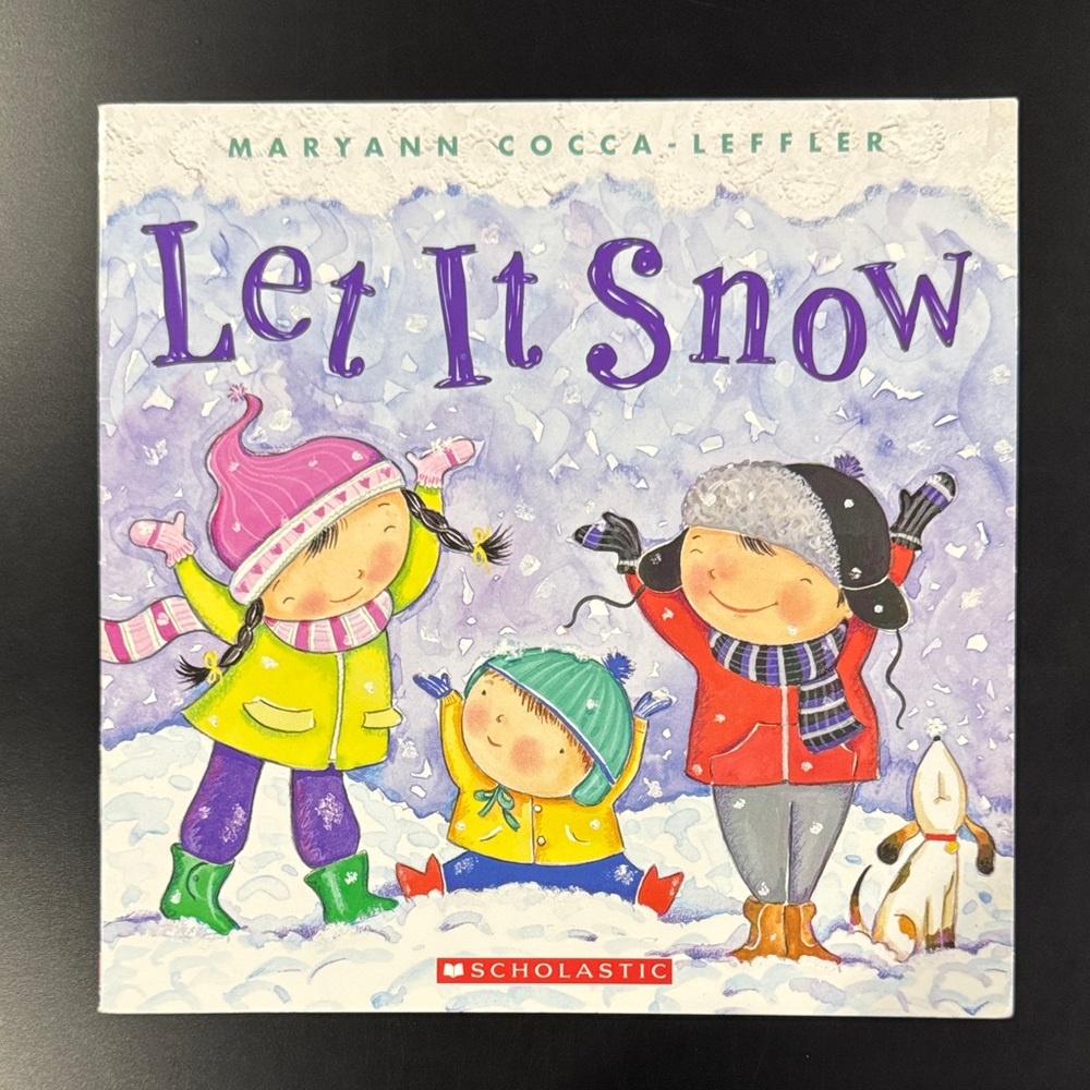 Let It Snow by Maryann Cocca-Leffler - Scholastic Softcover Children’s Book